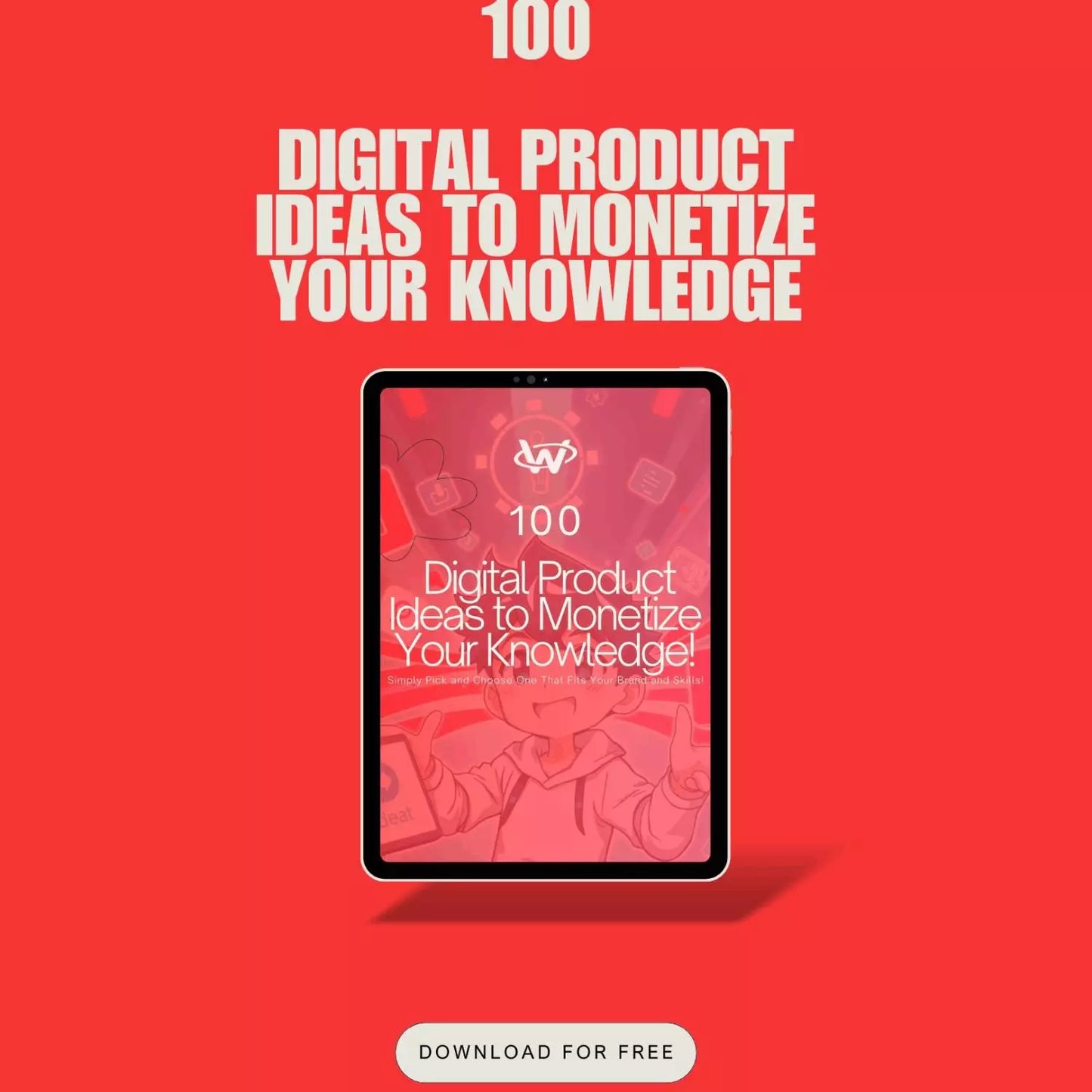 30 million digital products / 100 digital product ideas free
